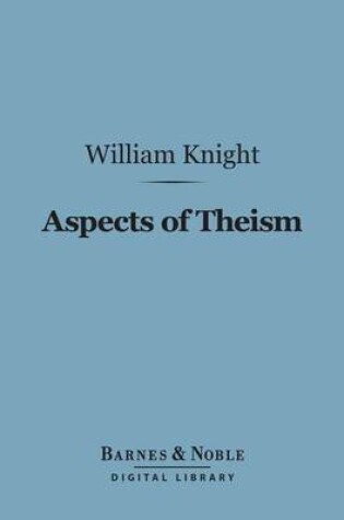 Cover of Aspects of Theism (Barnes & Noble Digital Library)