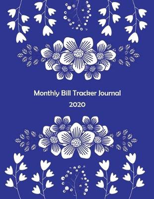 Book cover for Monthly bill tracker journal 2020