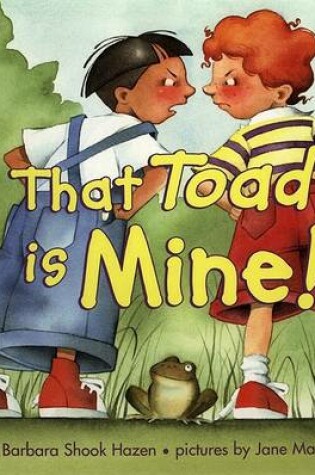 Cover of That Toad is Mine!