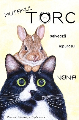 Book cover for Motanul TORC salvează iepurașul