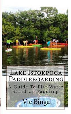 Book cover for Lake Istokpoga Paddleboarding