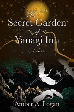 The Secret Garden of Yanagi Inn