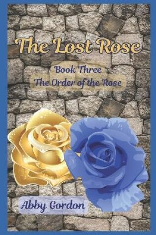 Cover of The Lost Rose