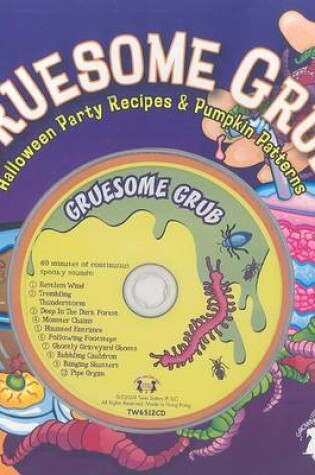 Cover of Gruesome Grub