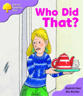 Book cover for Oxford Reading Tree: Stage 1+: More Patterned Stories: Who Did That?