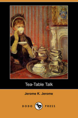 Book cover for Tea-Table Talk (Dodo Press)