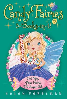 Cover of Candy Fairies 3-Books-In-1! #2