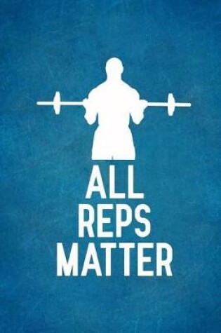 Cover of All Reps Matter