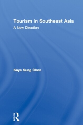 Cover of Tourism in Southeast Asia