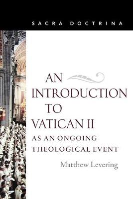 Book cover for An Introduction to Vatican II as an Ongoing Theological Event