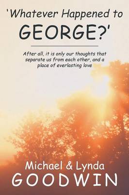 Book cover for 'Whatever Happened to George?'