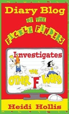 Book cover for Diary Blog of the Fickle Finders