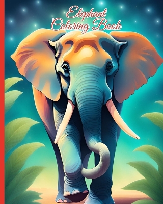 Book cover for Elephant Coloring Book