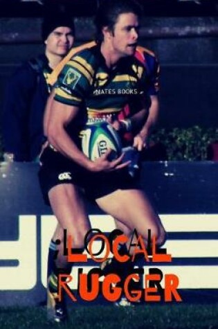 Cover of Local Rugger