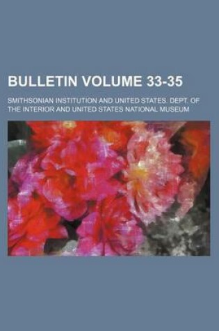 Cover of Bulletin Volume 33-35