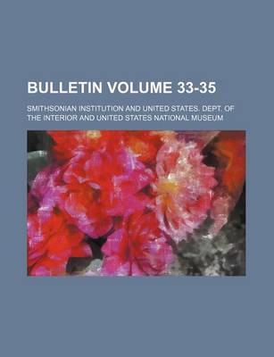 Book cover for Bulletin Volume 33-35