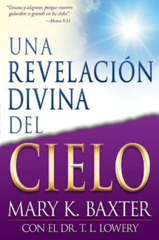 Cover of Una Revelacion Divina del Cielo