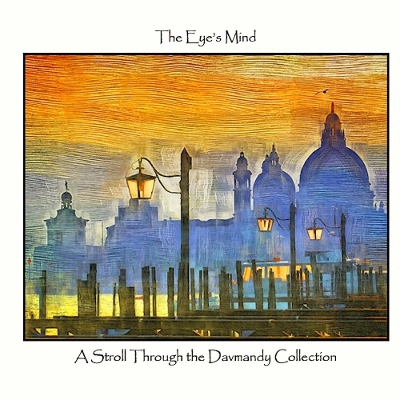 Book cover for The Eye's Mind: A Stroll Through the Davmandy Collection