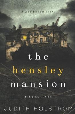 Book cover for The Hensley Mansion