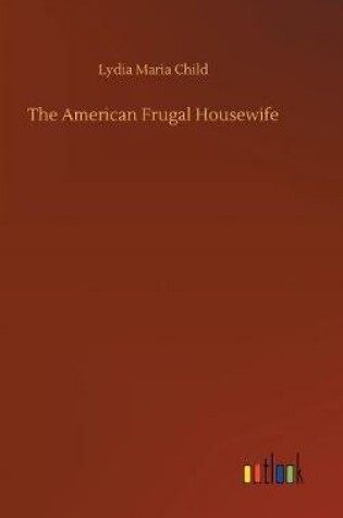 Cover of The American Frugal Housewife