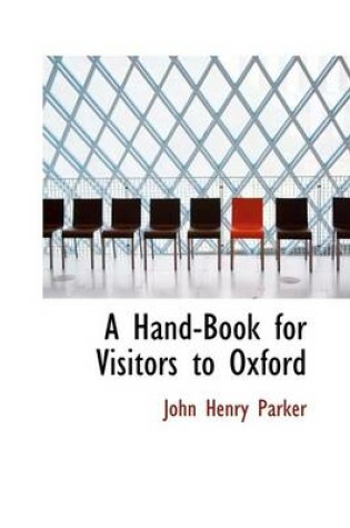 Cover of A Hand-Book for Visitors to Oxford