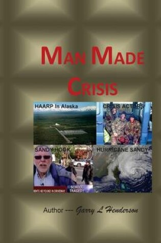 Cover of Man Made Crisis