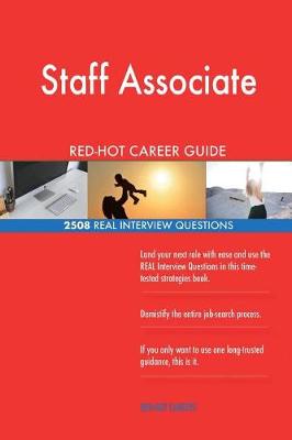 Book cover for Staff Associate RED-HOT Career Guide; 2508 REAL Interview Questions