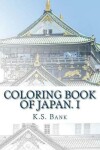 Book cover for Coloring Book of Japan. I