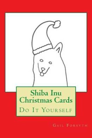 Cover of Shiba Inu Christmas Cards