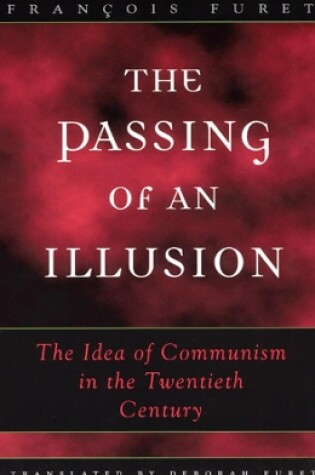 Cover of The Passing of an Illusion