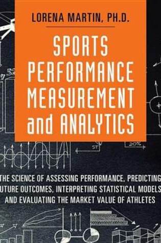 Cover of Sports Performance Measurement and Analytics