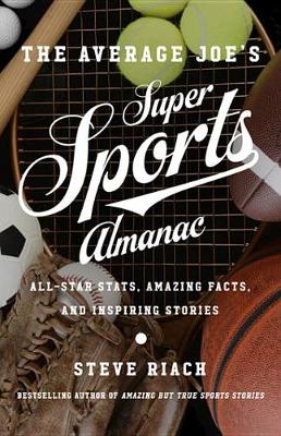 Book cover for The Average Joe's Super Sports Almanac