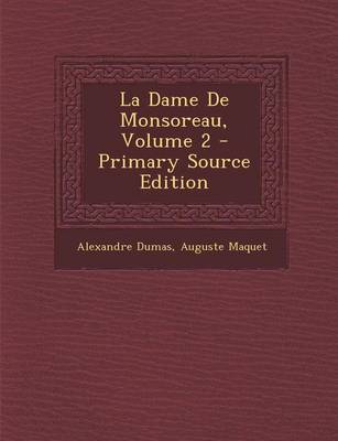 Book cover for La Dame de Monsoreau, Volume 2 - Primary Source Edition