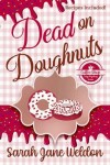 Book cover for Dead on Doughnuts