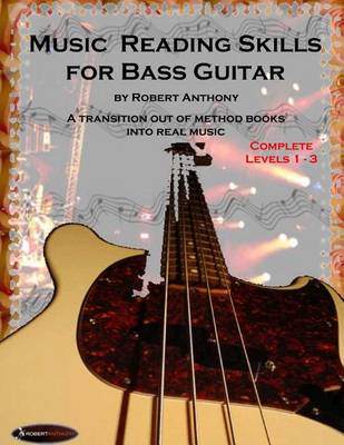 Book cover for Music Reading Skills for Bass Guitar Complete Levels 1 - 3