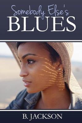 Book cover for Somebody Else's Blues