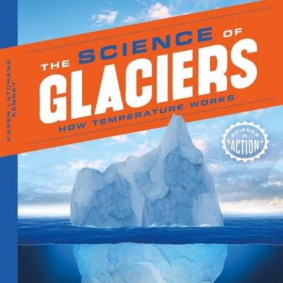 Book cover for Science of Glaciers: How Temperature Works