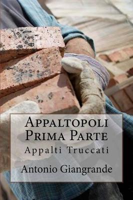 Book cover for Appaltopoli Prima Parte