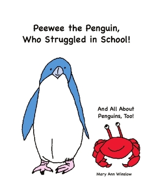 Cover of Peewee the Penguin, Who Struggled in School