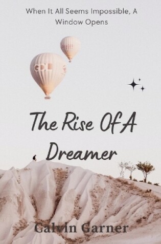 Cover of The Rise Of A Dreamer