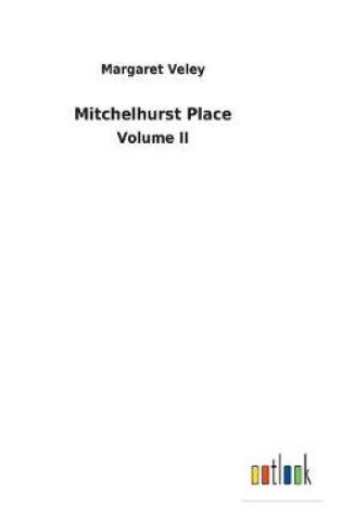 Cover of Mitchelhurst Place