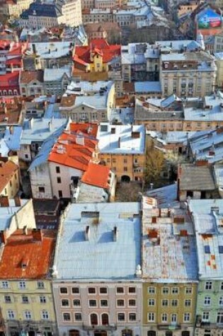 Cover of An Aerial View of LVIV, Ukraine