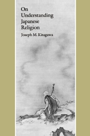 Cover of On Understanding Japanese Religion