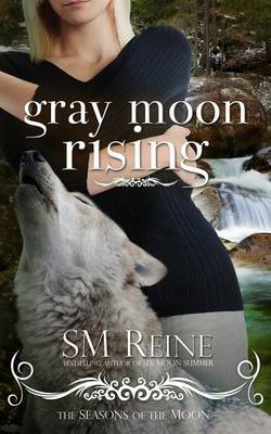 Book cover for Gray Moon Rising