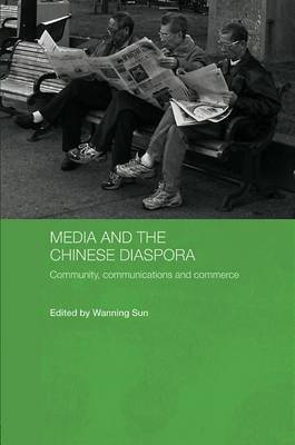 Book cover for Media and the Chinese Diaspora