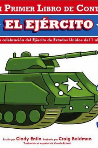 Cover of Mi Primer Libro de Contar El Ejercito