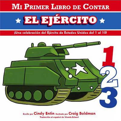 Cover of Mi Primer Libro de Contar El Ejercito