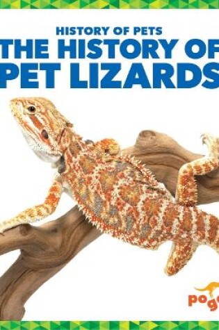 Cover of The History of Pet Lizards