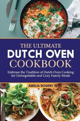 Cover of The Ultimate Dutch Oven Cookbook