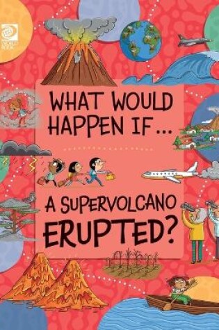 Cover of A Supervolcano Erupted?